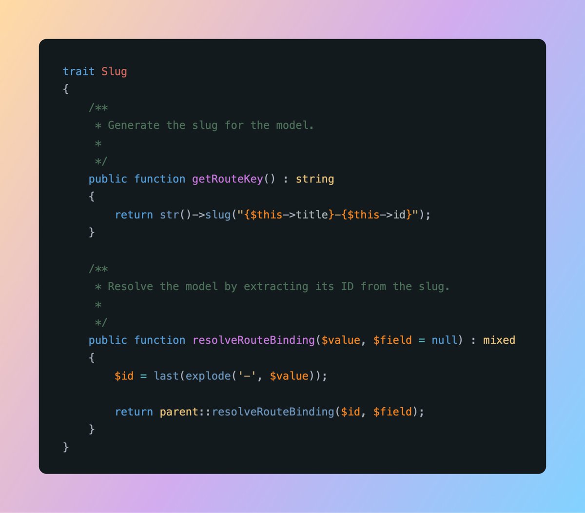 🔥 Laravel Tip

When you have content that you want to appear on search engines e.g. articles, it is usually better to use slugs over IDs (for SEO reasons).

You can do this for your Eloquent models by adding a small trait. It even handles route model binding.