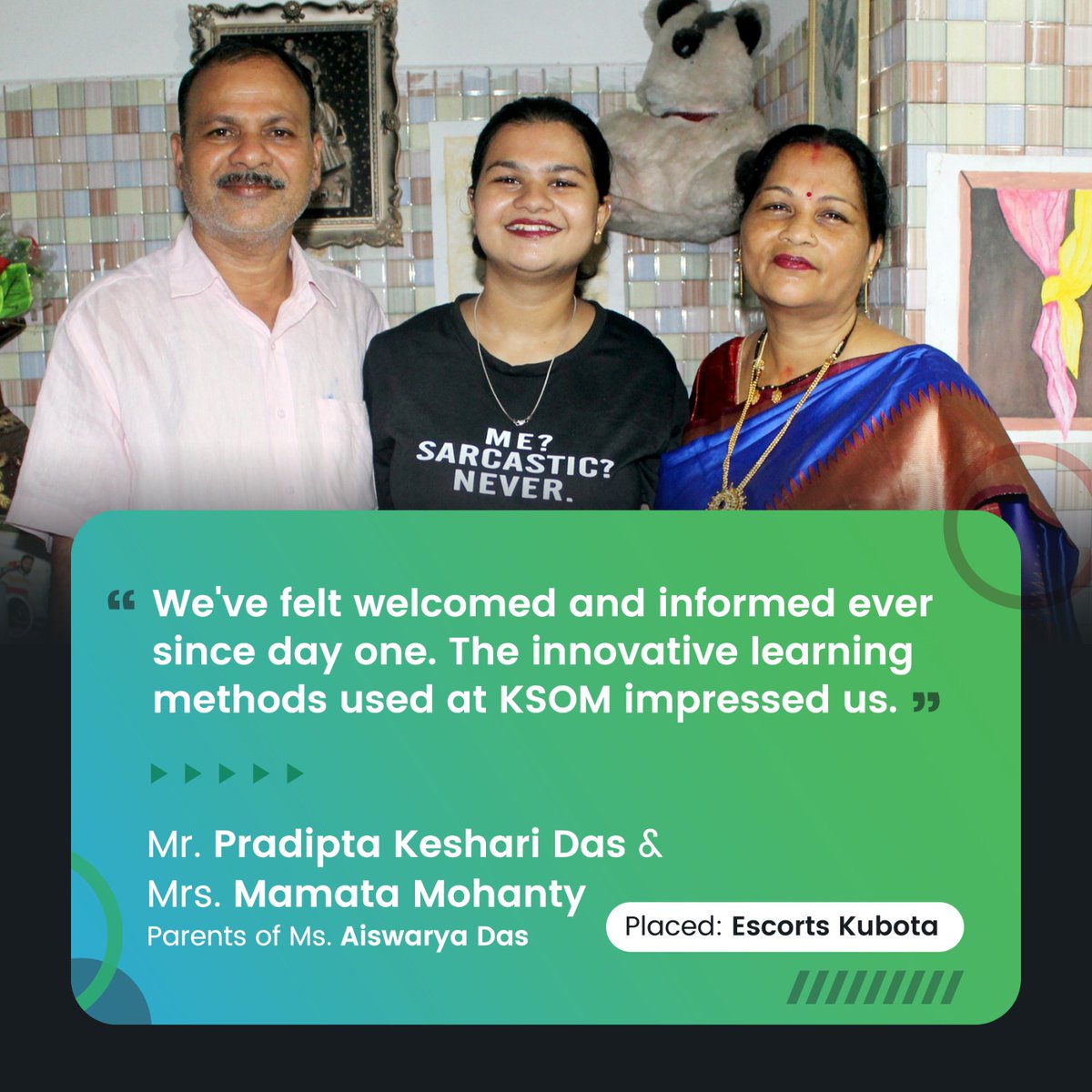 Mr. Pradipta Keshari Das & Mrs. Mamata  Mohanty, parents of Aiswarya Das acknowledge KSOM's efforts in guiding and assisting their daughter with her chosen career path.

We congratulate Aiswarya Das on her placement!

#ksombbsr #parenttestimonials #kiitmba #MBA #supermba #mbalife…