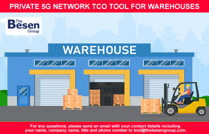 The Besen Group Releases Private 5G Network TCO Tool for Warehouses einpresswire.com/article/693514… via @ein_news #Modex2024 #5G #Private5G #Privatenetworks #Warehouse