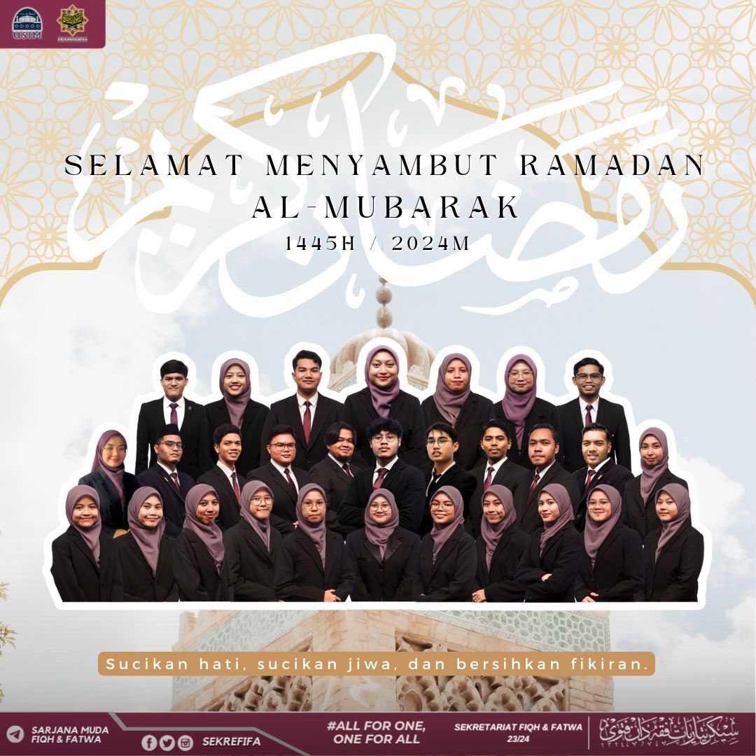 ✨ SALAM RAMADAN AL-MUBARAK ✨

Marhaban Ya Ramadan, bulan yang dipenuhi keberkatan dan keampunan. 

Kami dari barisan Sekretariat Fiqh dan Fatwa 2023/2024 mengucapkan selamat menyambut bulan Ramadan buat seluruh mahasiswa/i Universiti Sains Islam Malaysia.