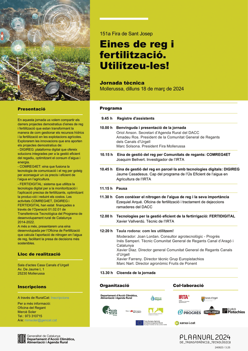 📢Compartim dues jornades interessants sobre Digitalització al Sector Agrari i Eines de Reg i Fertilització en el marc de <a href="/FiraMollerussa/">Fira de Mollerussa</a>

📆18 de març de 2024
📍Mollerussa

Amb la participació dels companys i companya <a href="/J_Lordan/">Joan Lordan</a>, <a href="/PereMasana/">Pere Masana</a>, Xavier Farreny i <a href="/paquilleida/">Paqui Escoi</a>.