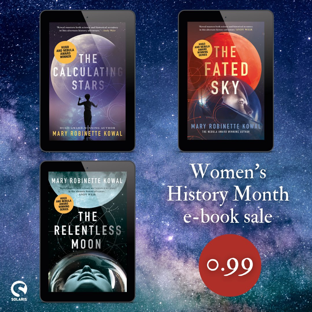 To celebrate #WomensHistoryMonth, until midnight tonight (Monday 11th March GMT), UK/BC readers can grab @MaryRobinette's first three Lady Astronaut novels for just 0.99 each! Sale available on our website only: bit.ly/3ng219P