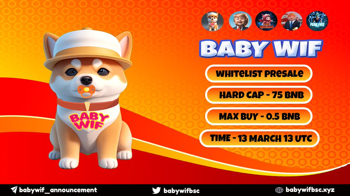 BABYWIFBSC's tweet photo. Introducing  BABYWIF - Inspired by the lovable charm of dogwifhat (WIF) and the power of the memes.

Whitelist Presale On Pinksale:- https://t.co/IJCBwpmldr

#Pinksale #Presale #Whitelist #Wif #Babywif #dogewifhat #shib #floki #pepe #wifarmy #shibarmy #doge #elonmusk #meme #ai https://t.co/fHHZ3m3JJC