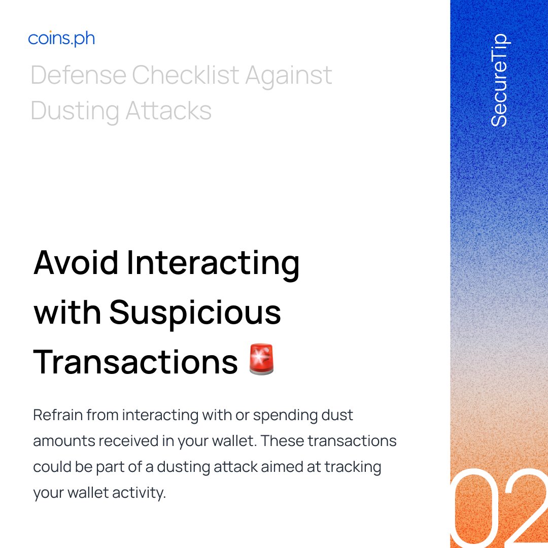 coinsph's tweet photo. (2/2) If you suspect you've been targeted with dusting, please report any incidents to help@coins.ph 📱
#Securetip #SecurityFirst https://t.co/9eDn1vJGtV