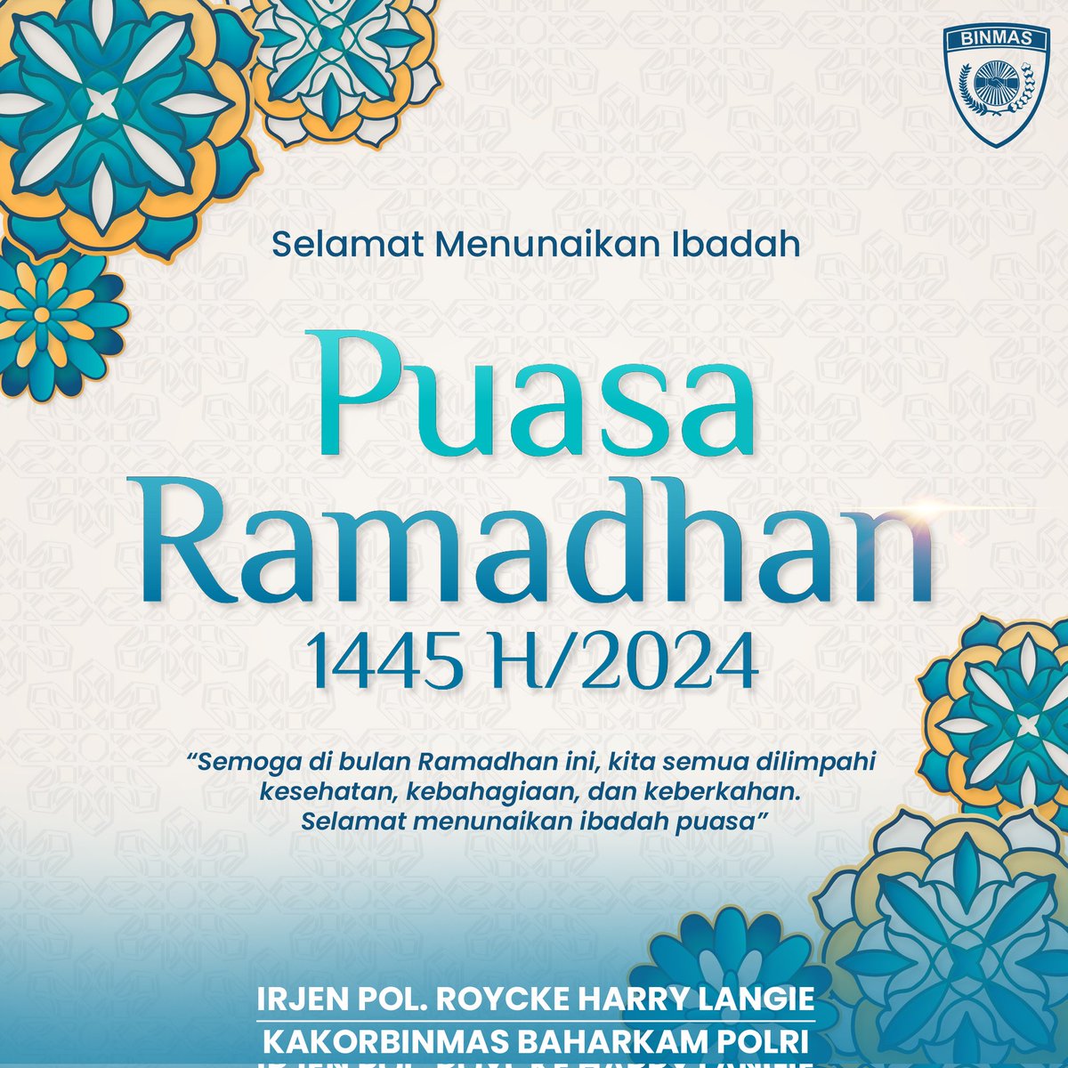 Selamat Menunaikan Ibadah Puasa Ramadhan 1445 H/ 2024.

#SobatBinmas #SalamPRESISI
#BinmasPolri #Bhabinkamtibmas #PemiluDamaiUntukIndonesiaMaju #CiptakanPemiluDamai2024