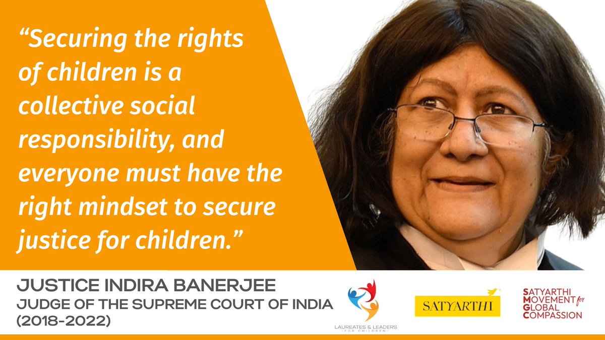More children worldwide are being forced into exploitation, &amp; all of them have the right to #justice. Former Judge of the India Supreme Court, Justice Indira Banerjee reminds of our responsibility to realise these rights.
