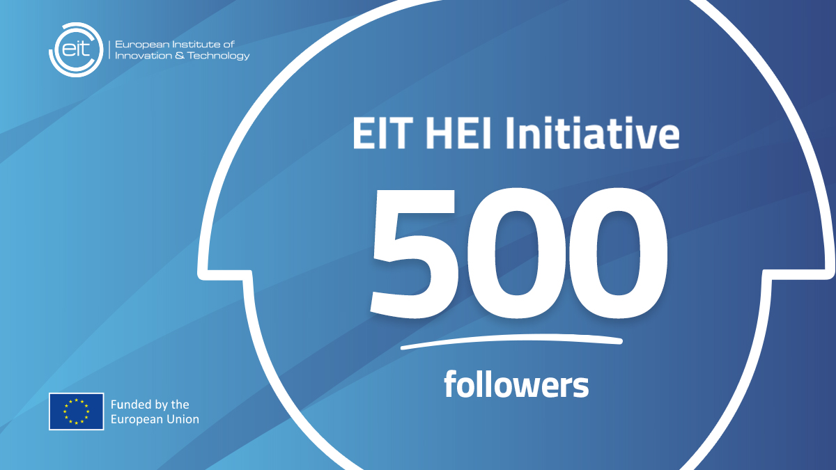 Exciting news: We've officially reached 500 followers!🥳 A massive THANK YOU to each one of you for being part of the #EIT_HEI community! Your encouragement motivates us to continue boosting innovation and entrepreneurship capacity in #HigherEducation🚀