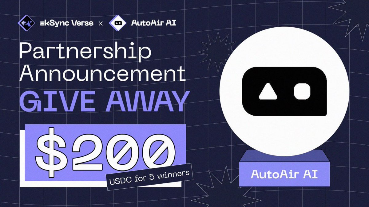 ZksyncVerse's tweet photo. 🎉PARTNERSHIP ANNOUNCEMENT🎉
We’re delighted to partner with @AutoAirAI &amp; host an #Airdrop.

💰 $200 USDC for 5 winners

📌Entry:
1️⃣Follow @AutoAirAI &amp; @ZksyncVerse
2️⃣Like &amp; RT &amp; Tag 3 friends

⏳Only 48 Hours, Good luck!

🌍  AutoAir AI is the  friendly Telegram bot for… https://t.co/J4vvZtUKik