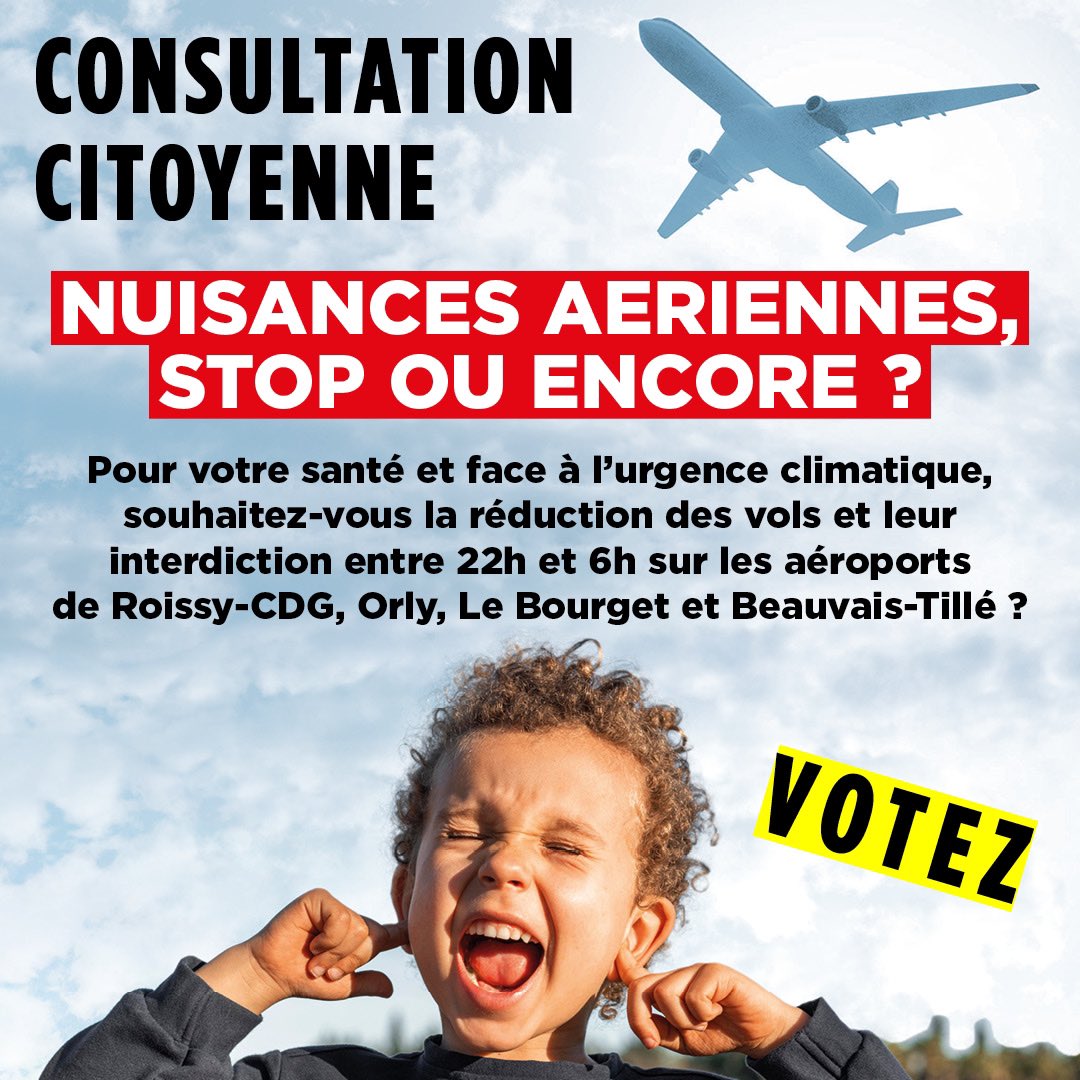 CONSULTATION CITOYENNE du lundi 11 mars au dimanche 24 mars.

Pour votre santé et face à l'urgence climatique, souhaitez-vous la réduction des vols et leur interdiction entre 22h et 6h sur les aéroports de ROISSY, ORLY et BEAUVAIS?
Ici ➡️ opensourcepolitics.limesurvey.net/ConsultationNu…