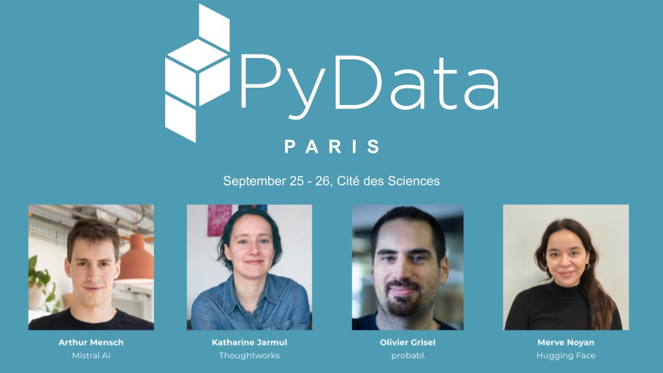 Mark your calendar for PyData Paris 2024, Sep 25-26 at Cité des Sciences @citedessciences. With four amazing keynote speakers: Arthur Mensch @arthurmensch Katharine Jarmul @kjam, Olivier Grisel @ogrisel, Merve Noyan @mervenoyann. Check out our blog post: medium.com/@PyDataParis/a…