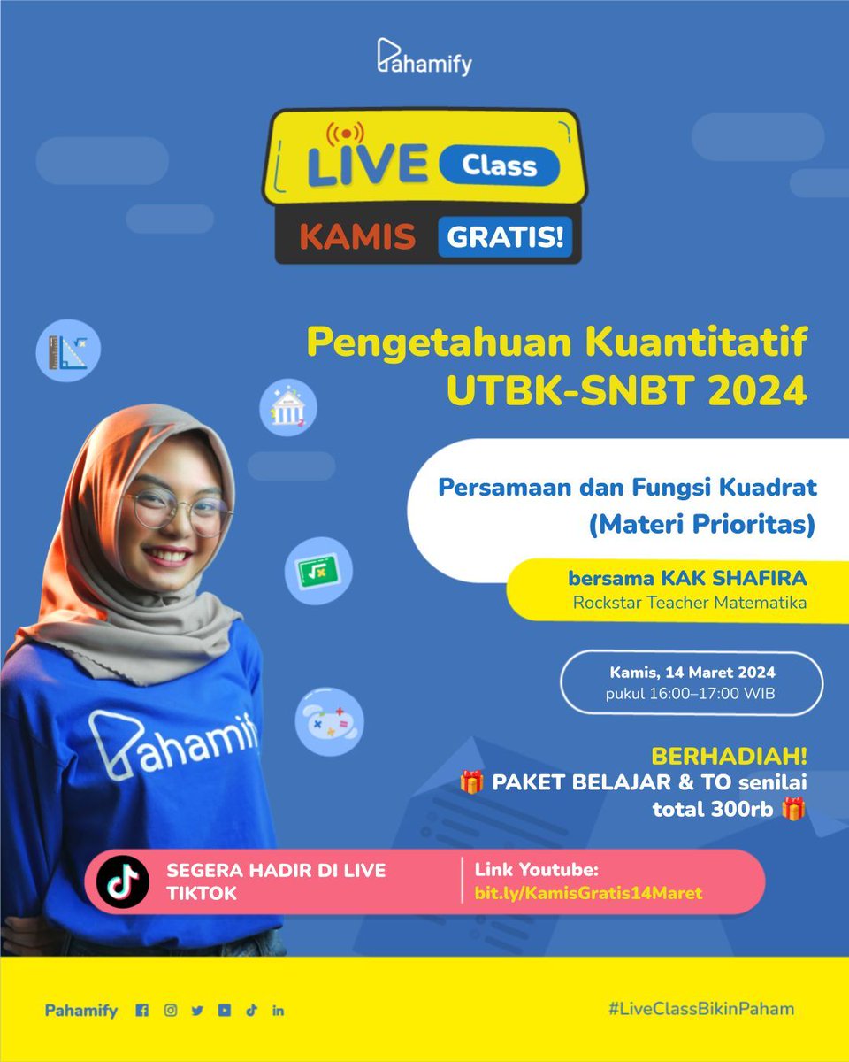 pahamify's tweet photo. ⚠️ Kelas Gratis Persiapan UTBK-SNBT 2024 ⚠️
🎁 BERHADIAH PAKET BELAJAR &amp; TO senilai total 300rb 🎁

📝PK: Persamaan dan Fungsi Kuadrat (Prioritas)
📅 Kamis, 14 Maret 2024
⌚ 16.00-17.00 WIB

Masuk GRATIS via YOUTUBE https://t.co/3A7P3efcaX atau di Tiktok Pahamify https://t.co/6EUwTXR3Lz