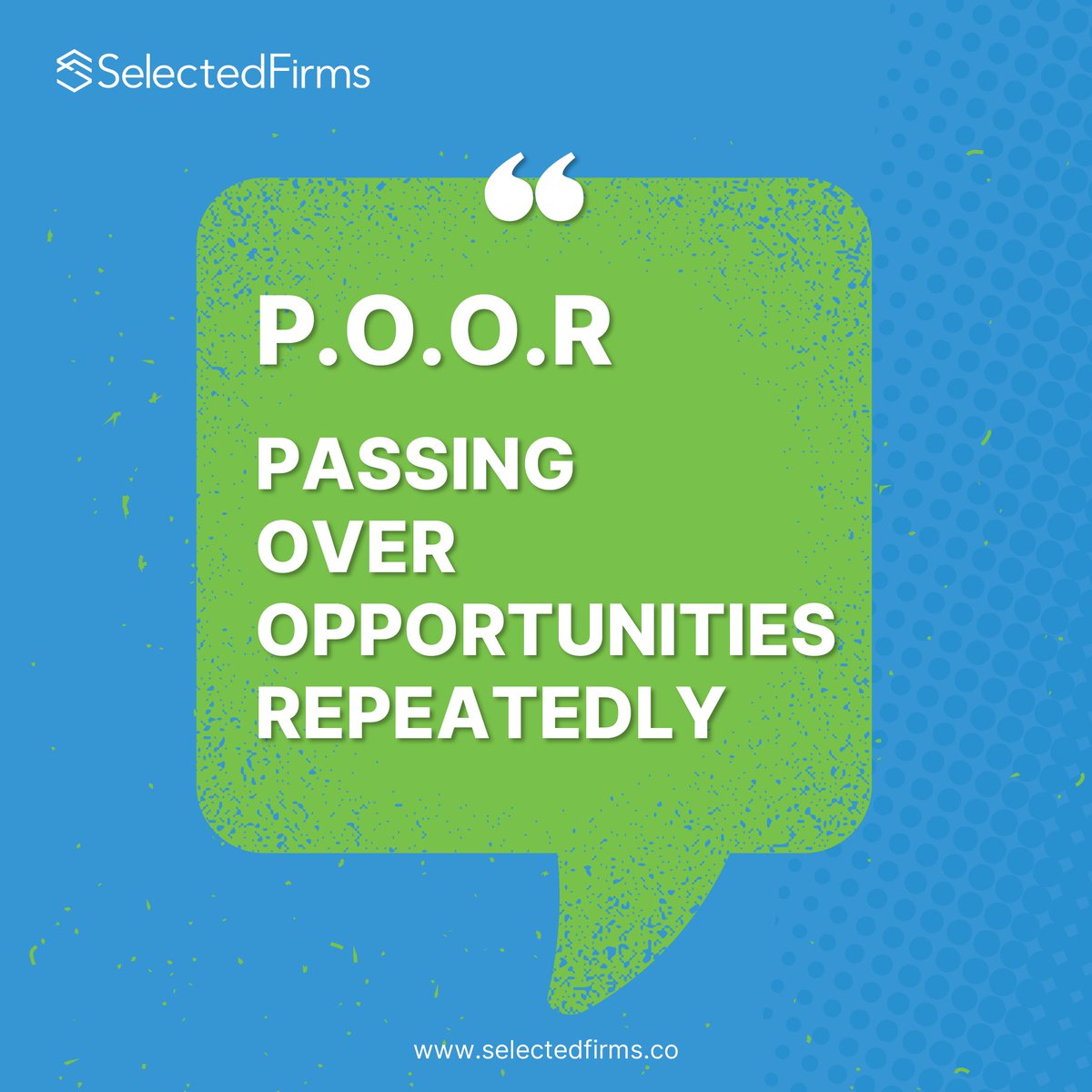 What makes companies POOR?

Missed opportunities!

Yes, you read it right. In today's fast-paced world, opportunities come and go with remarkable speed.

Say YES to opportunities!

#selectedfirms #opportunities #growthmindset #growyourbusiness #growthstrategy #collaboration