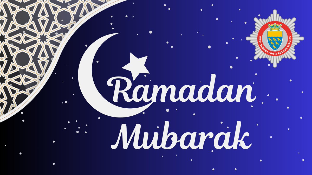 Ramadan Mubarak to all West Sussex residents beginning the blessed month of Ramadan.