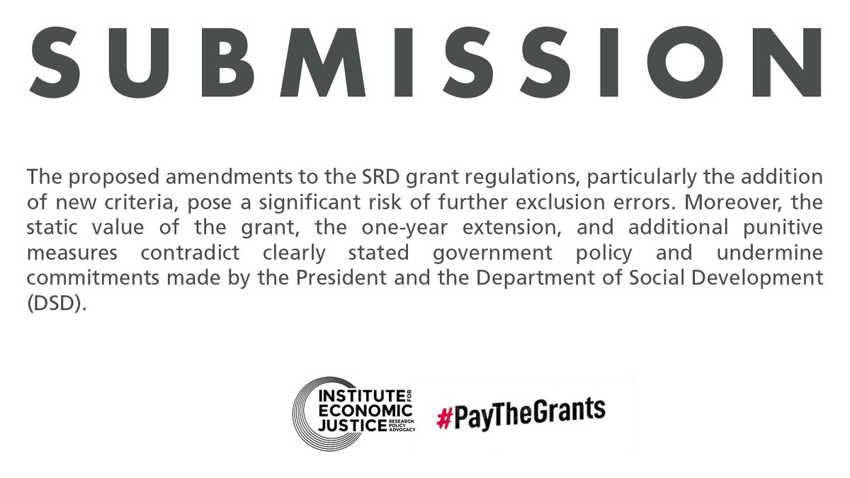 SUBMISSION | Read our comments on the latest draft #SRD grant regulations. In short - New criteria will further exclude deserving beneficiaries, while still-only-R350, a 1-year extension, & additional punitive measures contradict stated government policy. iej.org.za/iej-ptg-srd-su…