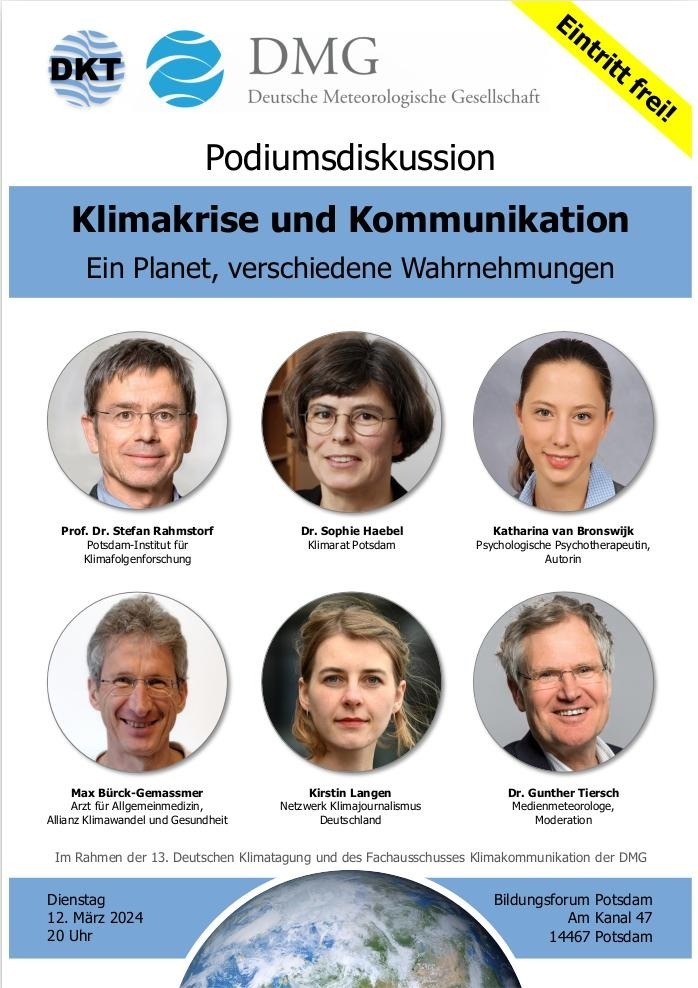 Morgen startet in #Potsdam die 13. Deutsche #Klimatagung. dkt-13.de In diesem Rahmen findet am 12.03. um 20:00 eine Podiumsdiskussion statt u.a. mit @rahmstorf, @katvb und @MaxBuerckGemass, Eintritt frei und online auf Zoom. Zugang unter: us06web.zoom.us/j/88521387659