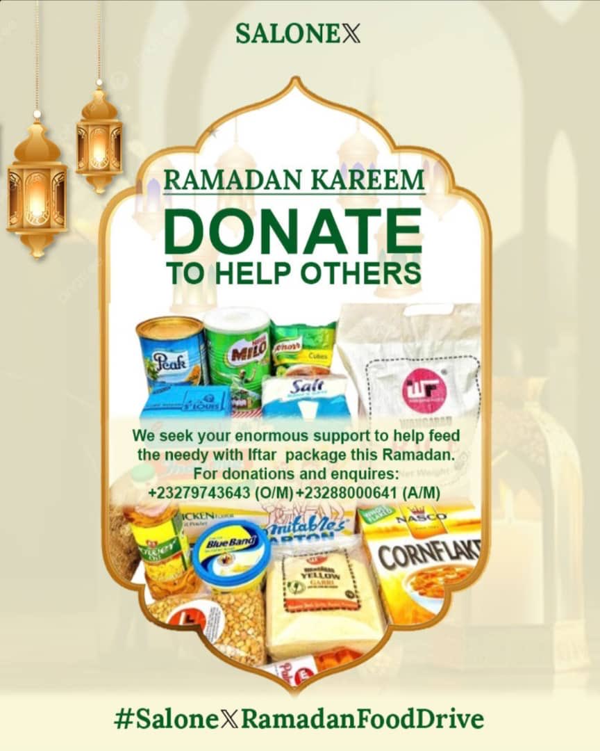 OfficialSaloneX's tweet photo. Kindly donate to the #SaloneXRamadanDrive to help feed the needy and less privileged during the month of fasting. 🤲🏿

#SaloneX 
#Ramadan https://t.co/gJ25CyGIxR