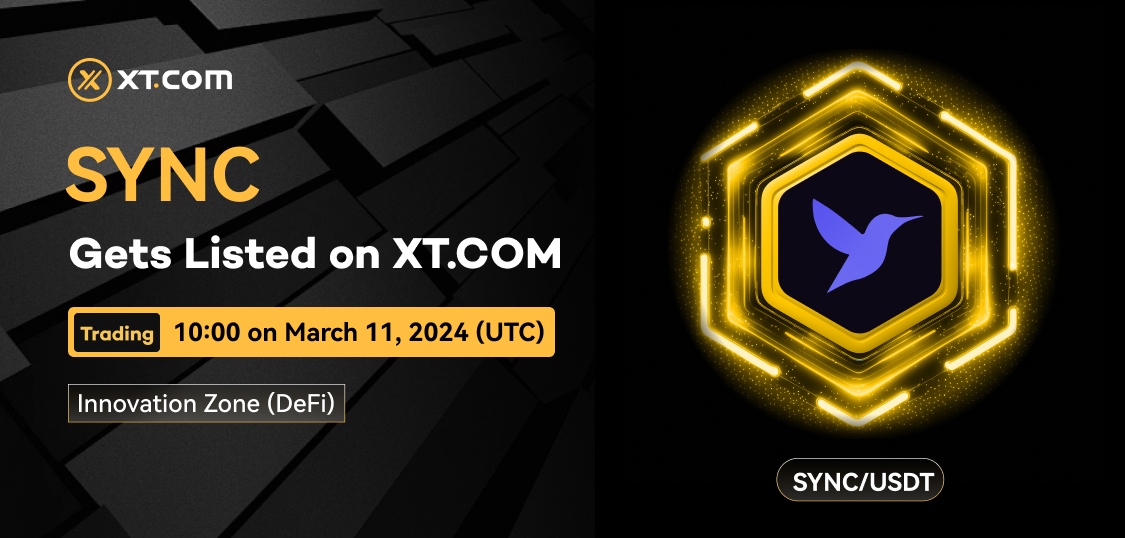 🚀 New listing 🚀#XT #cryptolisting @Syncus_Fi XT.COM will list #SYNC (Syncus) in the Innovation Zone (DeFi) under the USDT trading pair. ✅ Deposit: Opened ✅ Trading: 10:00 on March 11, 2024 (UTC) ✅ Withdrawal: 10:00 on March 12, 2024 (UTC) Details ⤵️…