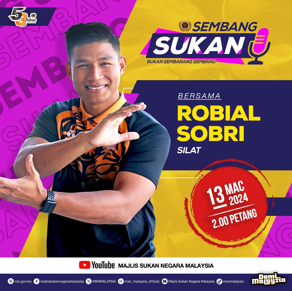 Jangan lupa saksikan Robial Sobri, Atlet Pencak Silat Negara dalam Sembang Sukan pada jam 2.00 petang di Saluran YouTube Majlis Sukan Negara! #DemiMalaysia #KontinjenMALAYSIA #MalaysiaRoar