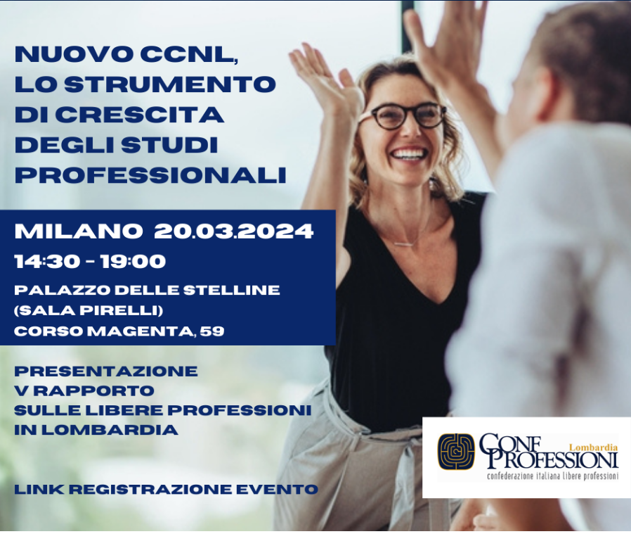 ancl_mi's tweet photo. 🔴Convegno 
Confprofessioni Lombardia presenta “Nuovo #CCNL, lo strumento di crescita degli #studiprofessionali e V Rapporto sulle #libereprofessioni in #Lombardia.
20/03/2024
h 14:30-19 c/o Palazzo delle Stelline (Sala Pirelli)
🖋️https://t.co/ofK7YcAh8q https://t.co/BeTdSqtNzB
