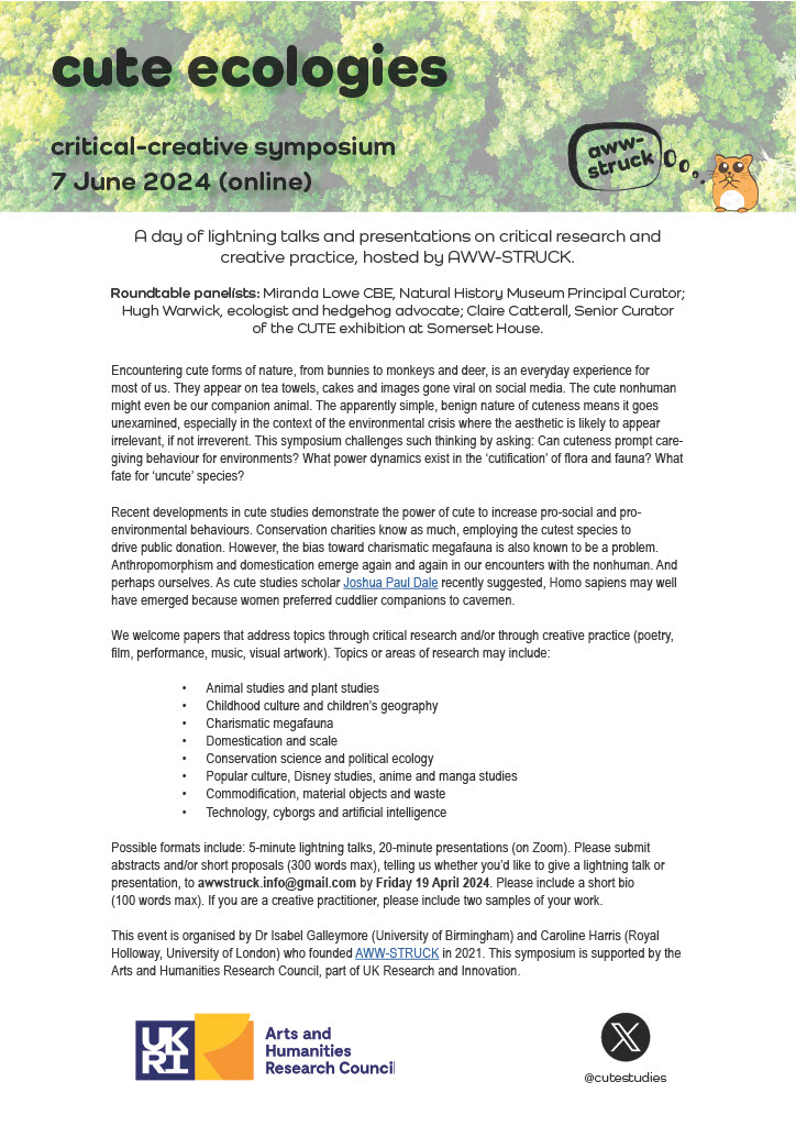 WE'RE BACK! Join us on the 7th June for Cute Ecologies - an online symposium focused on creative-critical approaches to cuteness and environments with an incredible roundtable of speakers. Send in your abstracts by 19th April. We can't wait to read them!