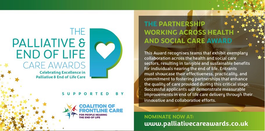 RT New category ‼️ THE PARTNERSHIP WORKING ACROSS HEALTH & SOCIAL CARE Award ‼️ Recognising exemplary collaboration resulting in tangible & sustainable benefits for individuals nearing the end of life Nominate at bit.ly/49Wtx5O #PalliativeCareAwards