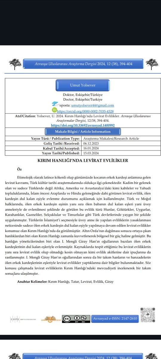 Kırım Hanlığı'nda Levirat Evlilikleri incelemeye çalıştığım makale Avrasya Uluslararası Araştırmalar Dergisi'nde yayımlanmıştır. Kırım Hanlığı tarihine katkı vermesi dileğiyle 🙏
dergipark.org.tr/tr/pub/avrasya…