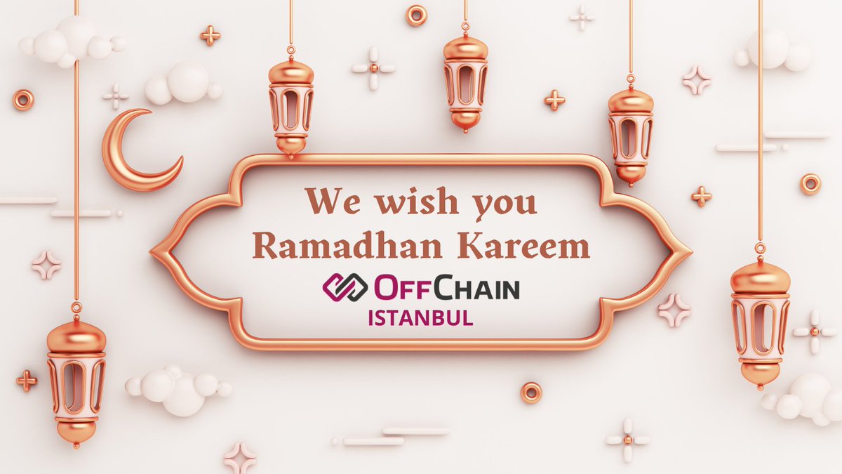 #Offchain_Istanbul Family wishes you Ramadan Kareem 🌙