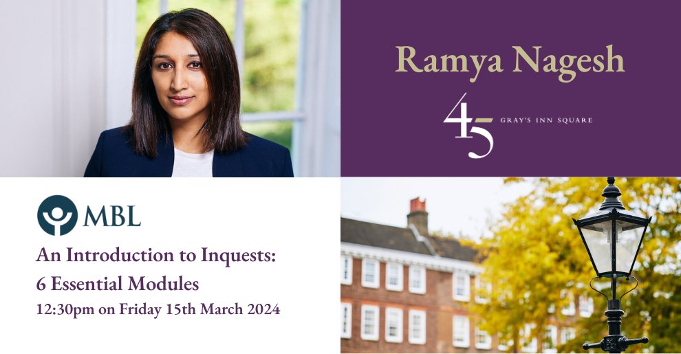 4-5 Gray's Inn Square (@45graysinnsq) on Twitter photo This Friday, Ramya Nagesh presents her <a href="/mbl_seminars/">MBL Seminars</a> webinar, "An Introduction to Inquests - 6 Essential Modules". Ramya will share indispensable guidance for navigating inquest proceedings - from opening statements to conclusions and more. Register now: bit.ly/4aSueOh This Friday, Ramya Nagesh presents her <a href="/mbl_seminars/">MBL Seminars</a> webinar, "An Introduction to Inquests - 6 Essential Modules". Ramya will share indispensable guidance for navigating inquest proceedings - from opening statements to conclusions and more. Register now: bit.ly/4aSueOh