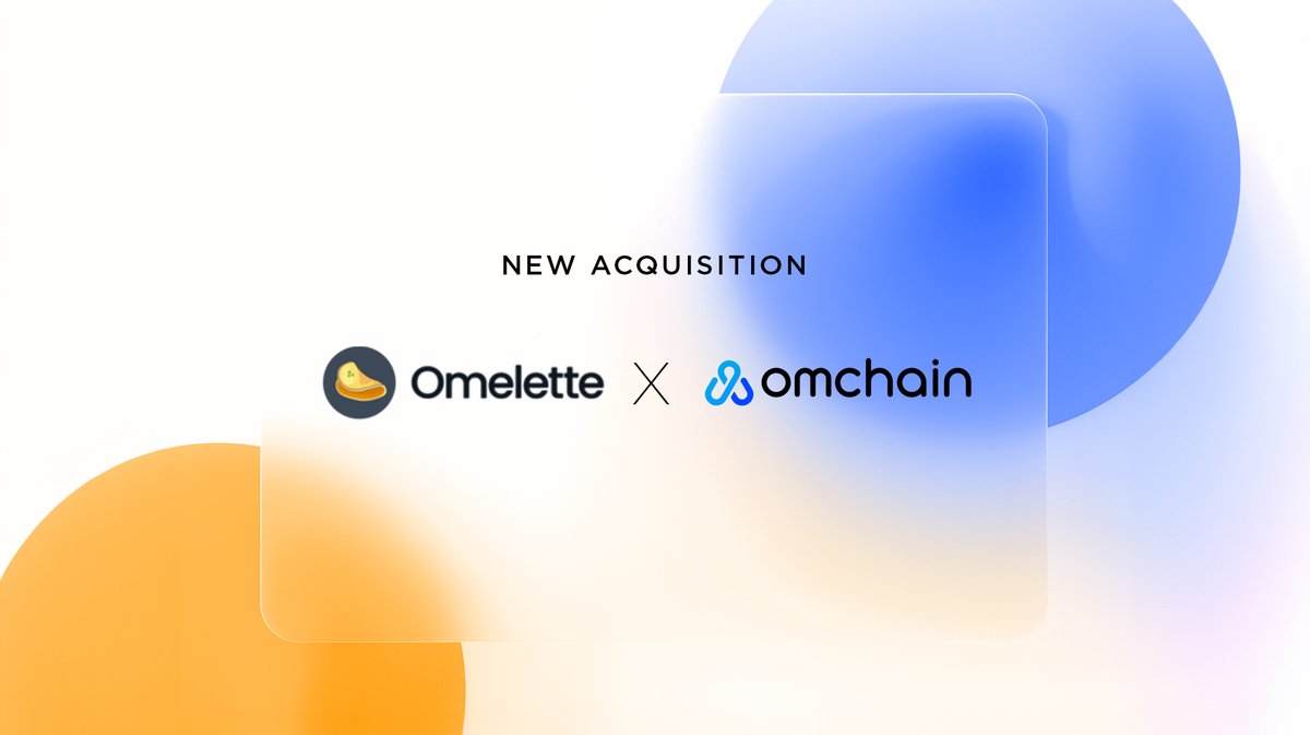 omchainio's tweet photo. 📢 The first announcement is here!
🎉 We're thrilled to confirm that Omchain Foundation has successfully acquired Omelette Swap.
Read more details 👀
➡️ https://t.co/LyHg9wiV2r
#Omchain #OmeletteSwap #Acquisition #CryptoNews https://t.co/qigtU7R1ce