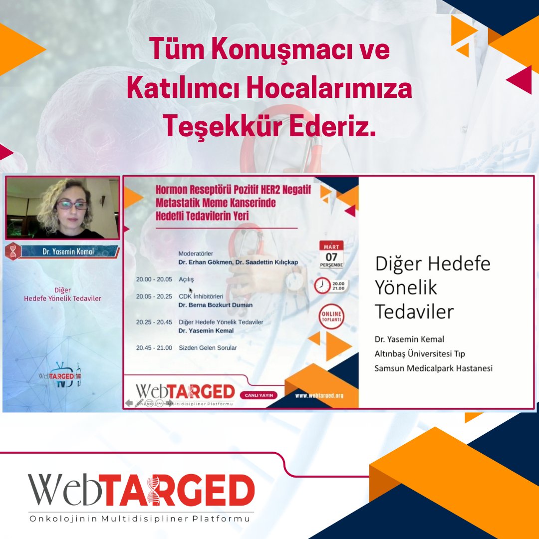 Tüm Konuşmacı ve Katılımcı Hocalarımıza Teşekkür Ederiz. #webtarged