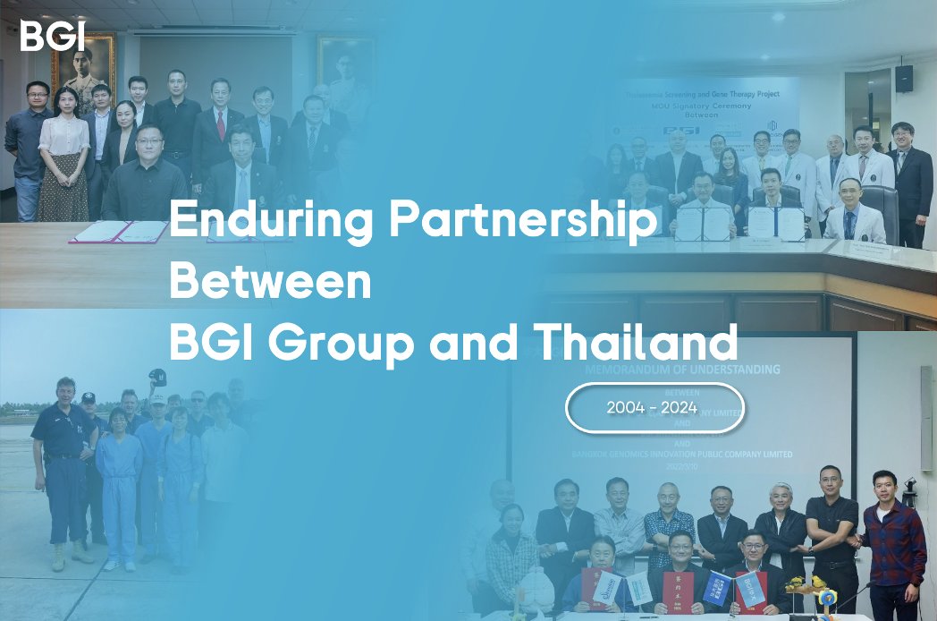 Commemorating 20yrs of partnership between #BGI Group & Thailand: a collaboration that began with humanitarian aid and has since pioneered advancements in healthcare, research, and disease prevention - A tale of enduring cooperation and innovation. bit.ly/3wO6s6x