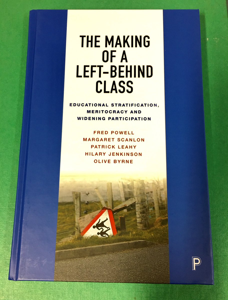 Very proud of our colleagues on the publication of their new book - The Making of a Left Behind Class. Exploration of barriers and facilitators for under represented groups accessing 3rd level education. Well done Fred, Margaret, Pat, Hilary + Olive! @policypress @Access_UCC