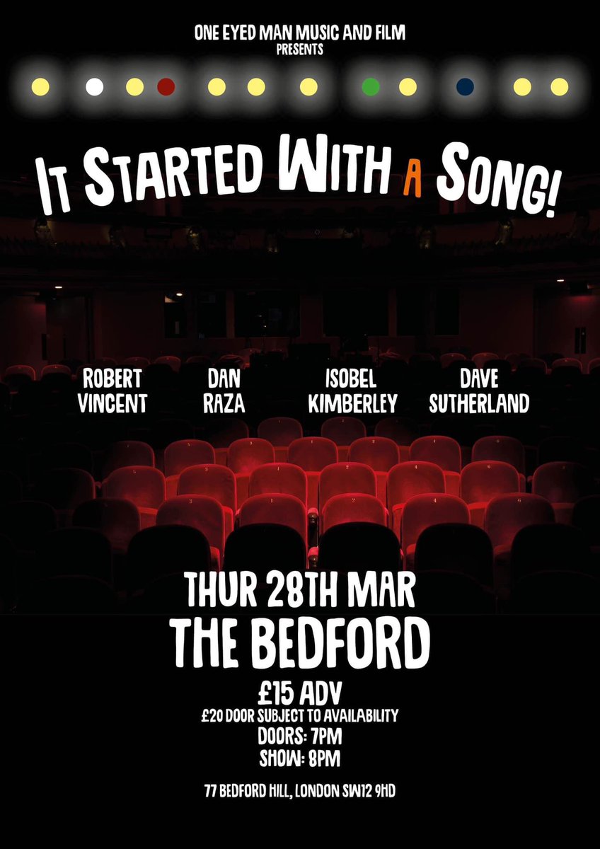 We’d love to see you at @TheBedfordPub for It Started With A Song: myself, @RobVincentMusic Isobel Kimberley and @DanRazaMusic share the stage for this very special evening. Thurs 28 March, tickets wegottickets.com/event/599517 @RobertElms @WhisperingBob @americanaUK @BBCRadioLondon