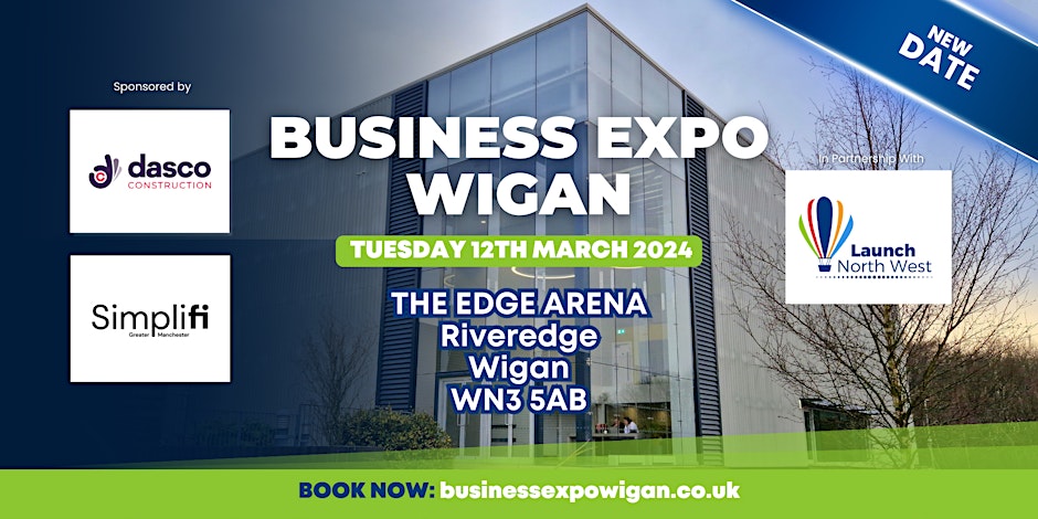 We are excited to announce that we are sponsors of the upcoming Business Expo Wigan. Join us as we connect with entrepreneurs and business owners to discuss the latest business finance trends in Greater Manchester. See you there!

Get your free tickets: ow.ly/r7Ob50QKGtn