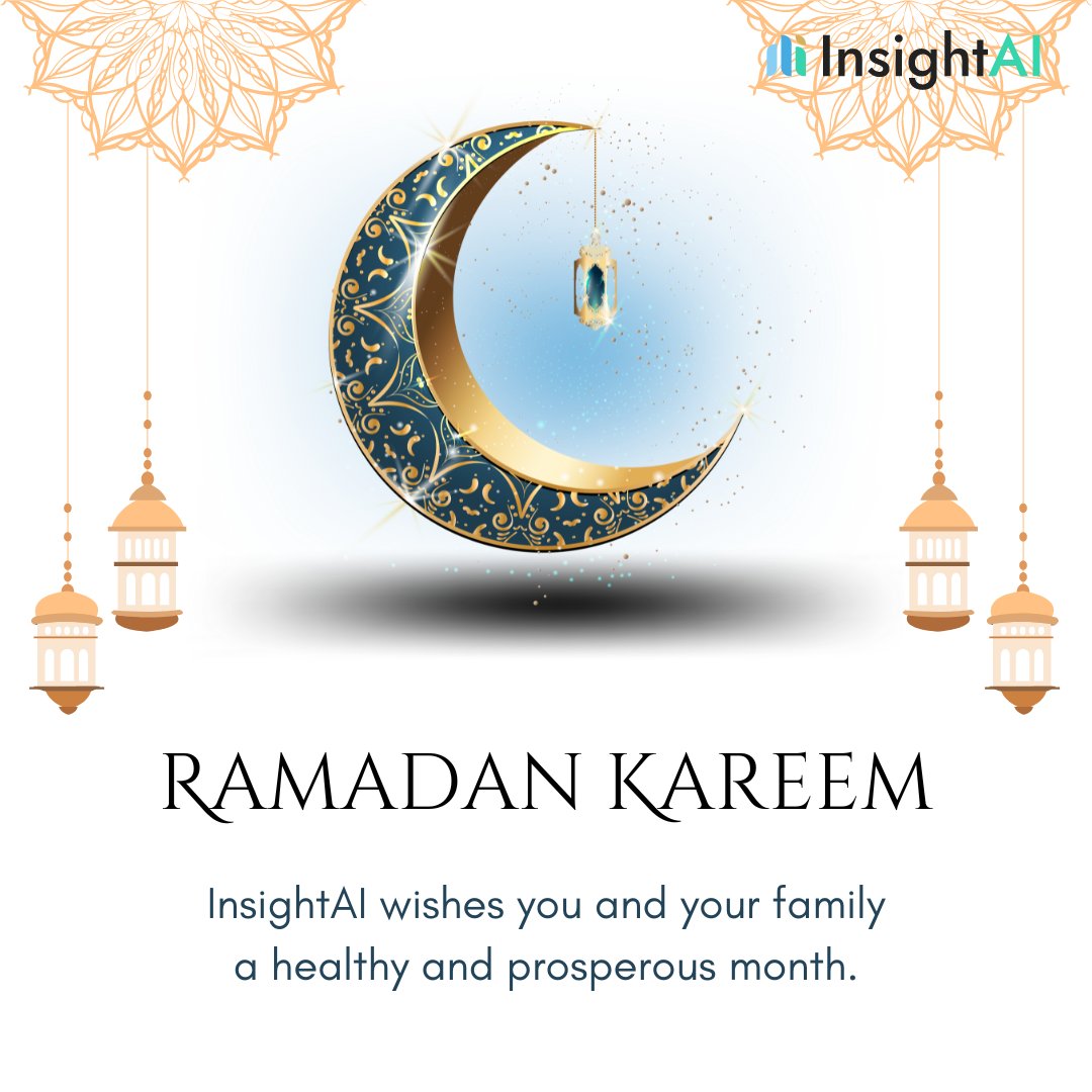 getInsightAI's tweet photo. From the entire team #InsightAI, Wishing you a blessed month filled with peace, reflection, and unity. Ramadan Kareem to you all.

#Ramadan #RamadanKareem https://t.co/cyvxzhkr6O
