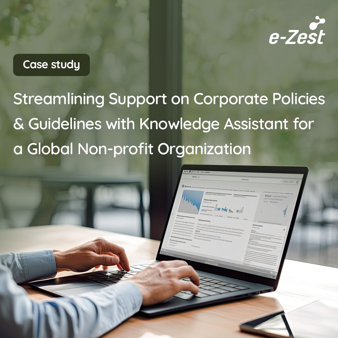 Learn how e-Zest empowered a global non-profit organization to optimize its corporate policies & guidelines with a #GenAI based #KnowledgeAssistant, improving compliance & reducing training efforts. Read more: hubs.li/Q02nVrYM0 #AI #GenerativeAI #KAPS #eZestServices