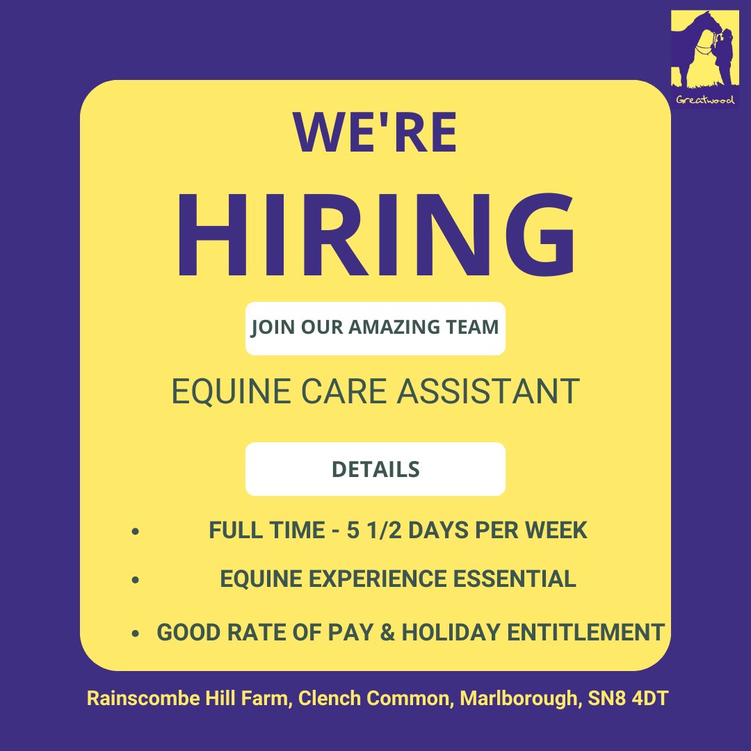 JOB VACANCY: EQUINE CARE ASSISTANT The successful candidate will be joining a great team and be working on a professional former racehorse yard, which prides itself on outstanding levels of animal welfare. Location: SN8 4DT For more information: info@greatwoodcharity.org #Jobs