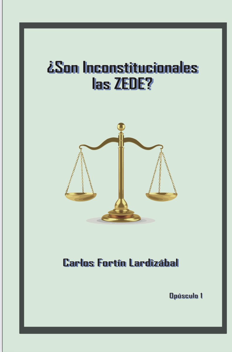 CarlosForLar's tweet photo. Las ZEDE son constitucionales. Para los que deseen ahondar:

https://t.co/JE1M7qJAON https://t.co/IrgRAY3Tjo