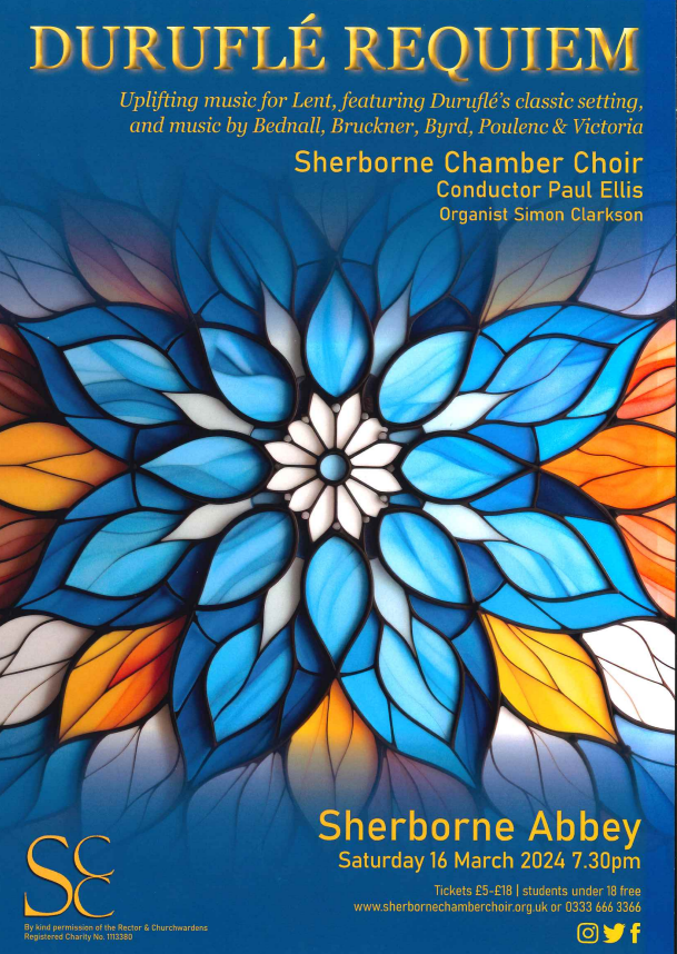 This Saturday in the Abbey- please contact Sherborne Chamber Choir for information and tickets.