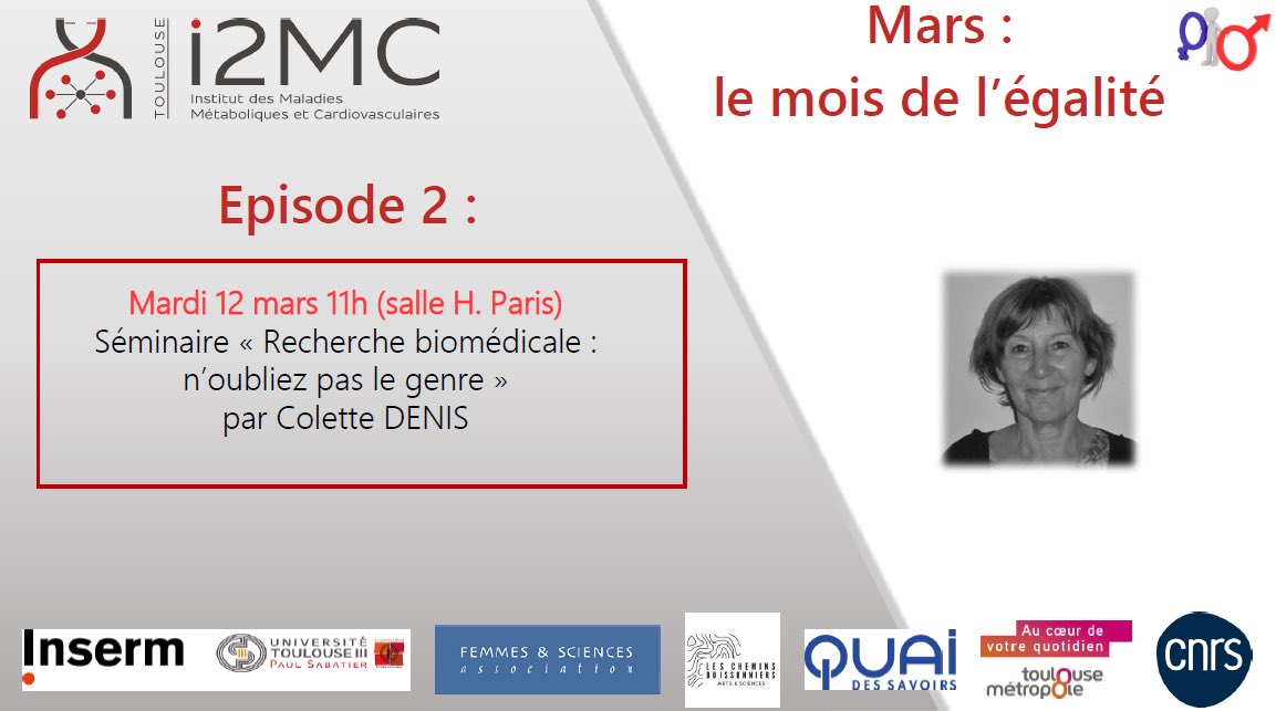 I2MC-Toulouse (@i2mct) on Twitter photo Come and listen to Dr Colette Denis who will talk about the importance of including sex/ gender differences in your research ! 
Tomorrow March 12 at 11 am in the Hervé Paris conference room. Come and listen to Dr Colette Denis who will talk about the importance of including sex/ gender differences in your research ! 
Tomorrow March 12 at 11 am in the Hervé Paris conference room.