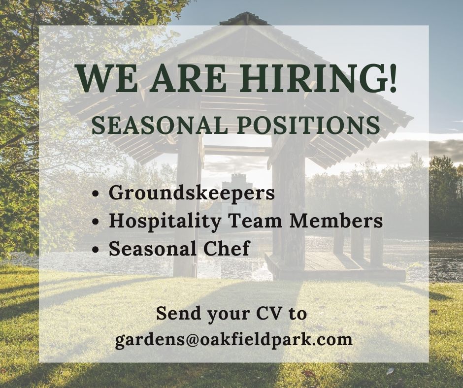 OAKFIELD PARK IS HIRING🚂 We are currently seeking to fill the following seasonal positions here in Oakfield Park • Groundskeepers • Seasonal Chef • Hospitality Team Members If you think you have what it takes to join our friendly, hard-working, and dedicated team, we…