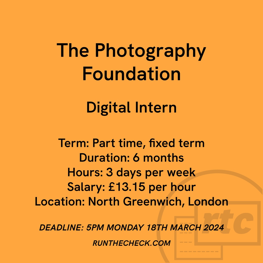 The Photography Foundation, Digital Intern 🔸 Apply ↓ runthecheck.com/the-photograph…