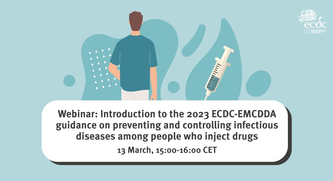 #Webinar: Introduction to the 2023 @ECDC_EU - @EMCDDA guidance on preventing and controlling infectious diseases among people who inject drugs. When: 13 March 15:00-16:00 CET Where: online - register here: bit.ly/3Vi9PwJ #PWID