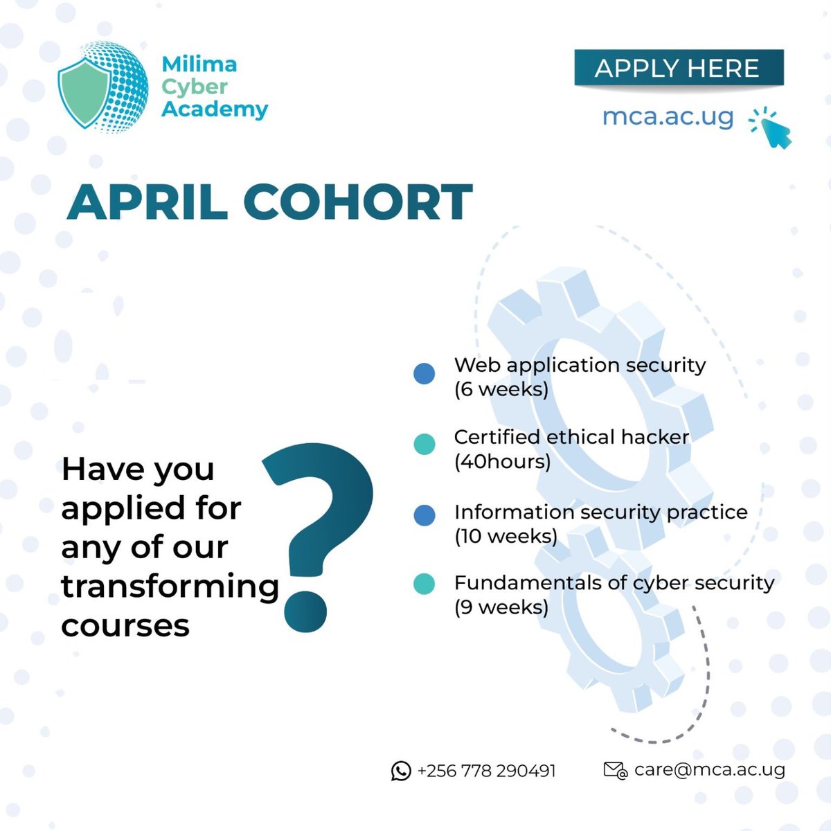 The April Cohort applications are OPEN!!!

Sign up today for our transforming courses via mca.ac.ug for a chance to become a cybersecurity professional.
For more information, call us at 0778 290 491 or send an email to care@mca.ac.ug

#cybersecurity #AprilCohort