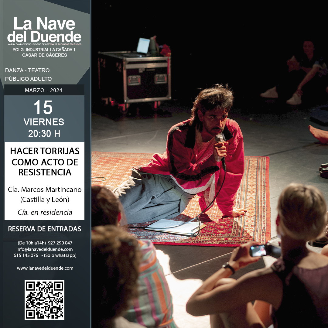 🟣 𝐇𝐀𝐂𝐄𝐑 𝐓𝐎𝐑𝐑𝐈𝐉𝐀𝐒 𝐂𝐎𝐌𝐎 𝐀𝐂𝐓𝐎 𝐃𝐄 𝐑𝐄𝐒𝐈𝐒𝐓𝐄𝐍𝐂𝐈𝐀 
2024 | VIE 15 DE MARZO | 20:30 H 
Cía. Marcos Martincano García 
𝐃𝐚𝐧𝐳𝐚 - 𝐓𝐞𝐚𝐭𝐫𝐨  | Público Adulto 
Compañía en residencia

+𝐈𝐍𝐅𝐎 𝐘 𝐑𝐄𝐒𝐄𝐑𝐕𝐀𝐒: rb.gy/18b8b7