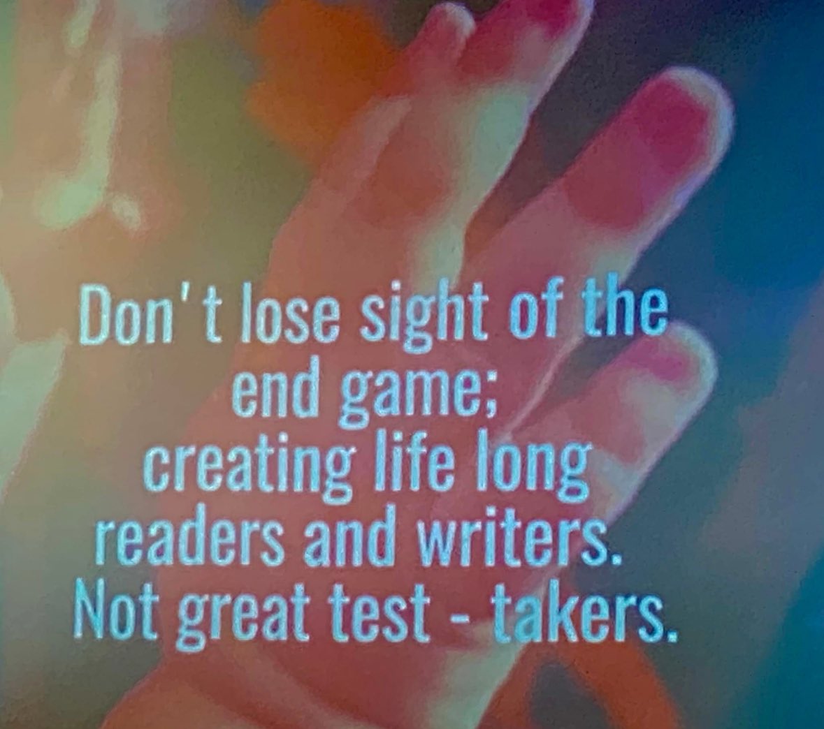 Image from #IRC2022 from @pernilleripp . As we begin state testing this week, this is my reminder. My 5ths have 9 tests to take, each ranging from 60-90 minutes. I can only hope that this week does not dull the flame for reading and writing that I’ve tried to create all year.