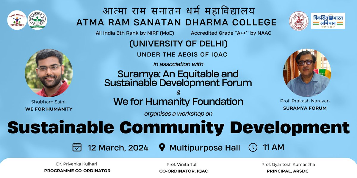@arsdcollegedu organising a workshop on 'Sustainable Community Development,' in collaboration with Suramaya and We for Humanity foundation on 12 March 2024 at 11 am in the multi-purpose hall. @UnivofDelhi @EduMinOfIndia @ugc_india