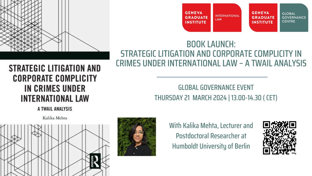 📢Join us for our next book launch with @MehtaKalika On 'Strategic Litigation and Corporate Complicity in Crimes Under International Law' 🕘21 March 2024 at 1pm CET 🗓️Register here: bit.ly/49KJMSA