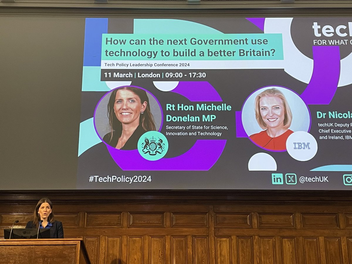 “Transforming public services and driving growth will be delivered thru improving Skills, scale-up and regulation” says @michelledonelan at #TechPolicy2024.