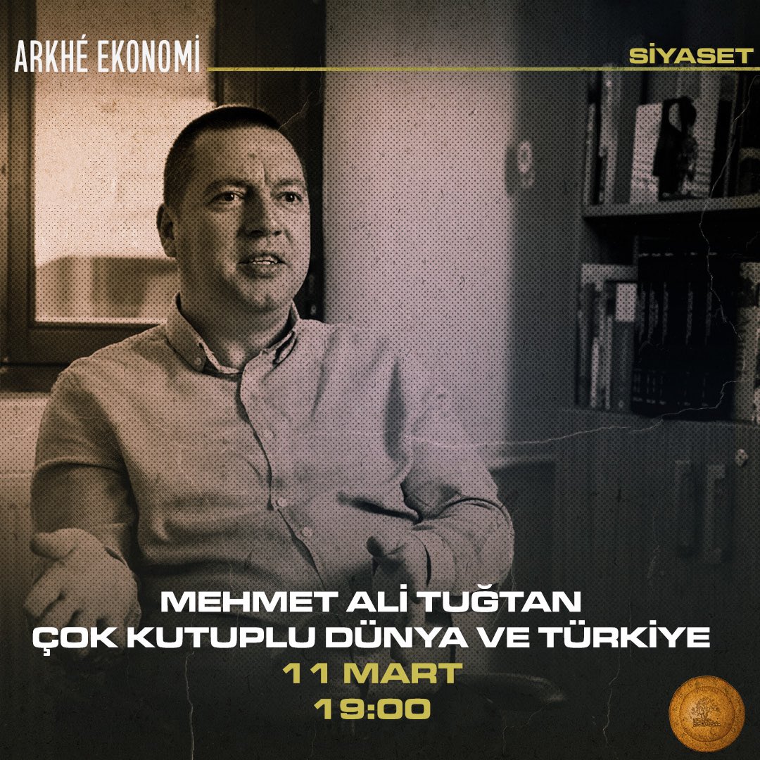 ArkheEkonomi's tweet photo. Yeni bir seriye başlıyoruz. Siyaset derslerimizde bu akşam Mehmet Ali Tuğtan ile birlikteyiz. Konumuz ''Çok Kutuplu Dünya ve Türkiye''. Katılım tamamen ücretsiz. https://t.co/uYXHdKv0YS @MehmetAliTugtan https://t.co/AfyaQcvlmd